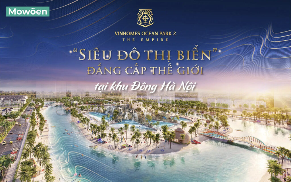Bồn tắm Mowoen tại Cọ Xanh Vinhomes Ocean Park 2 – The Empire 1 Phân khu Cọ Xanh trong Vinhomes Ocean Park 2.