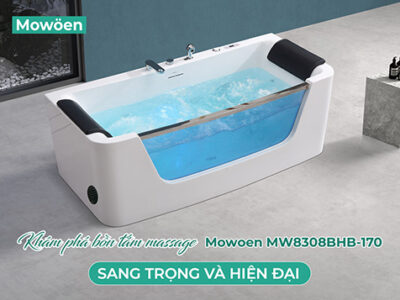 Khám phá bồn tắm massage Mowoen MW8308BHB-170 – Sang trọng và hiện đại