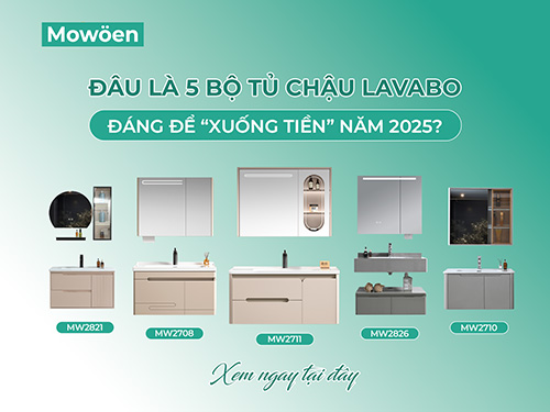 Danh sách 5 bộ tủ chậu lavabo đáng để "xuống tiền" năm 2025