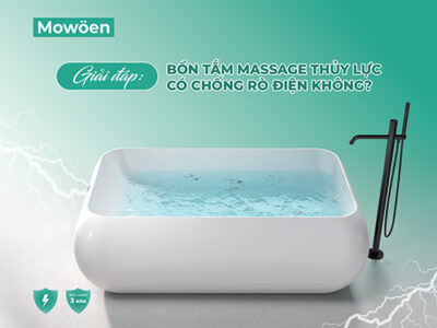 Bồn tắm massage thủy lực có chống rò điện không? Xem ngay câu trả lời!