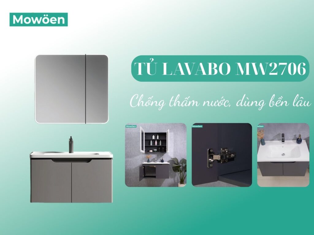 Tủ lavabo phòng tắm MW2706 - Chống nước, dùng bền lâu 1 Tủ lavabo phòng tắm MW2706 - Chống nước, dùng bền lâu