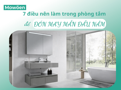 7 điều nên làm trong phòng tắm để đón may mắn đầu năm