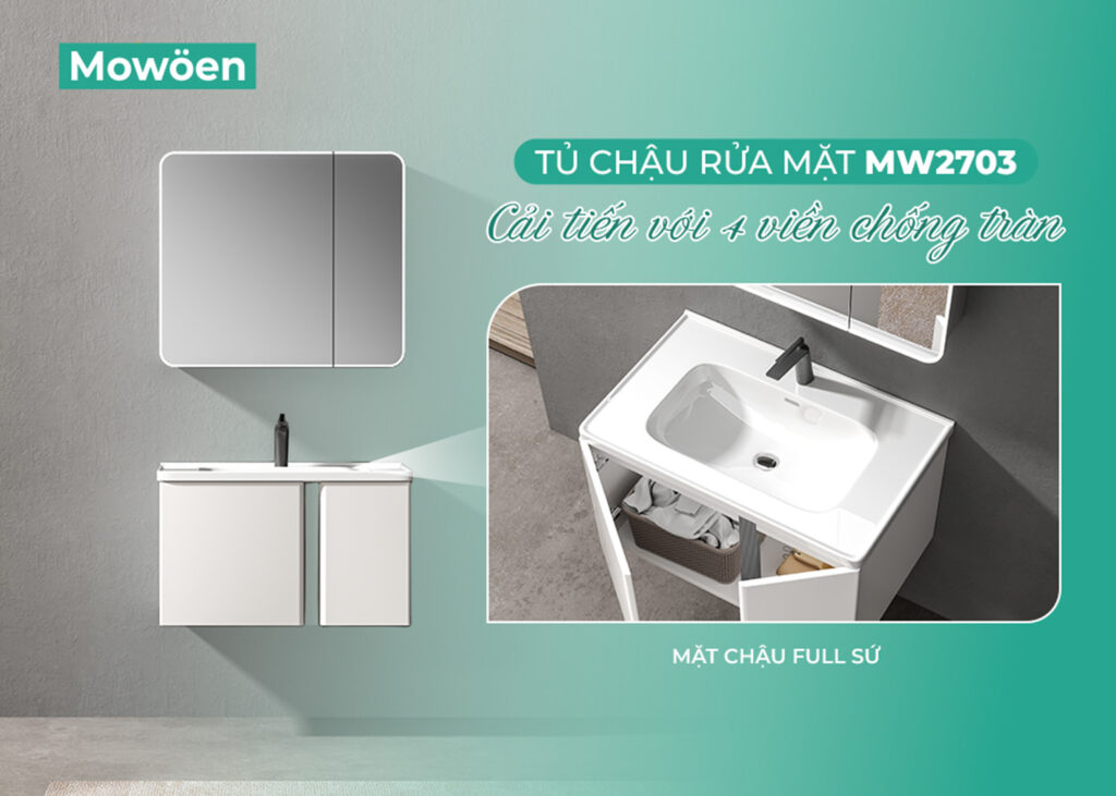 Tủ chậu rửa mặt MW2703: Cải tiến mới với mặt chậu full sứ chống tràn
